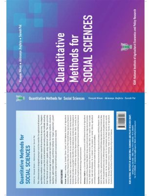 Applying Quantitative Methods in Social Sciences: A Guide for Beginners - Unveiling the Mysteries of Statistical Analysis with Pakistani Expertise