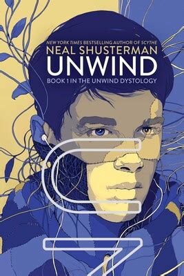  Unwind - Một Cuộc Phiêu Lưu Nghiệt Ngã Về Quyền Lựa Chọn và Con Người